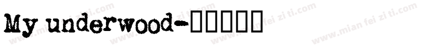 My underwood字体转换